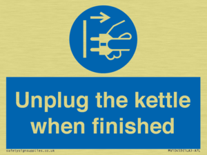Unplug the kettle when finished